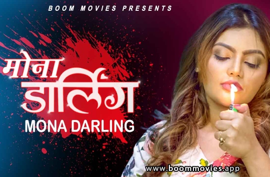 Mona Darling (2021) Hindi Short Film BoomMovies