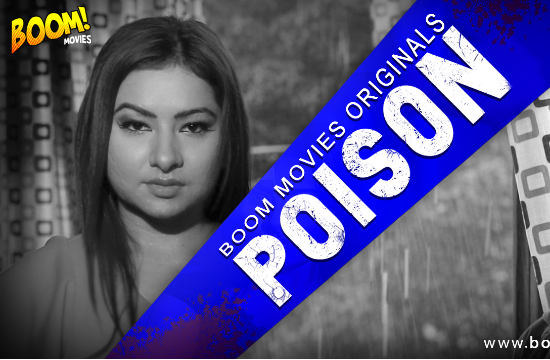 Poison (2021) Hindi Short Film BoomMovies
