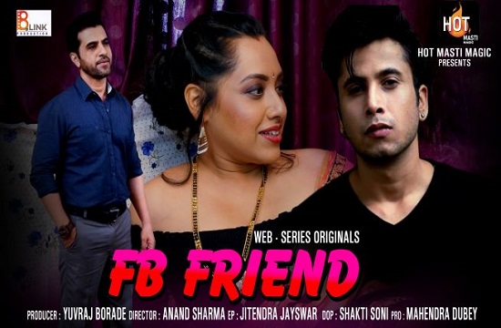 FB Friend S01 EP01 (2021) Hindi Web Series HotMasti