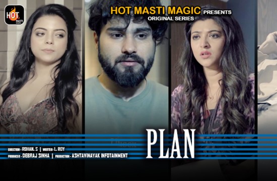 Plan S01 E01 (2021) Hindi Hot Web Series HotMasti