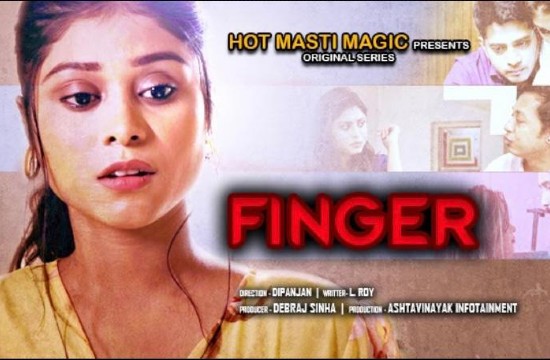 Finger Master E01 (2021) Hindi Hot Web Series HotMasti