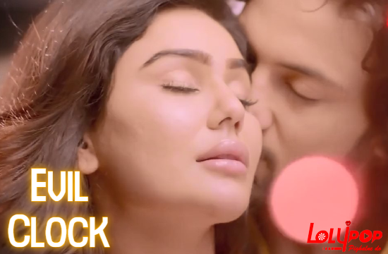 Evil Clock (2021) Hindi Short Film Lolypop