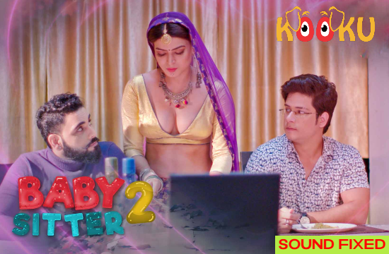 18+ Baby Sitter S02 (2021) Hindi Hot Web Series KooKu