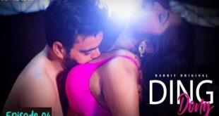 Ding Dong S01E04 (2022) Hindi Hot Web Series RabbitMovies