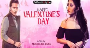 Happy Valentines Day (2022) Bengali Short Film Platform8