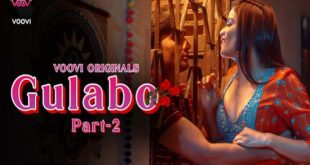 Gulabo S01E04 (2022) Hindi Hot Web Series Voovi