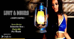 Lust & Desire (2022) Hindi Hot Short Film BoomMovies