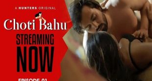 Choti Bahu S01E01 (2023) Hindi Hot Web Series HuntersApp