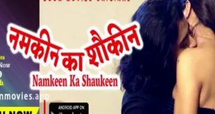Namkeen Ka Shoukeen (2023) Hindi Hot Short Film BoomMovies