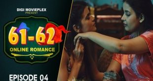 Online Romance S01E04 (2023) Hindi Hot Web Series DigiMoviePlex
