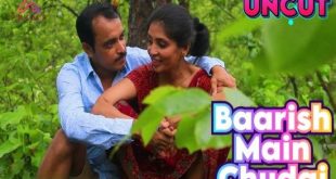 Baarish Main Chudai (2023) UNCUT Hindi Short Film XPrime