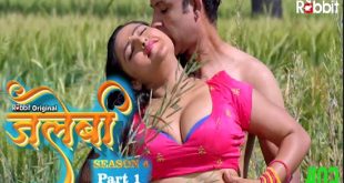 Jalebi S04E02 (2023) Hindi Hot Web Series RabbitMovie