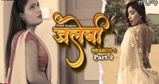 Jalebi S04E04 (2023) Hindi Hot Web Series RabbitMovie