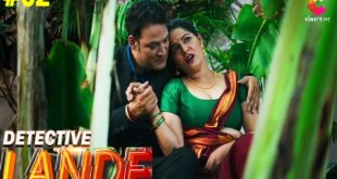 Detective Lande S01E02 (2023) Hindi Hot Web Series CinePrime