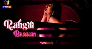Rangili Baatein (2023) Hindi Hot Short Film Atrangii