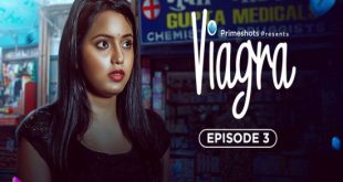 Viagra S01E03 (2023) Hindi Hot Web Series PrimeShots