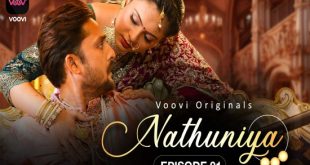 Nathuniya S01E01 (2023) Hindi Hot Web Series Voovi