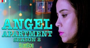 Angel Apartment S02E01 (2024) Hindi Hot Web Series HuntCinema