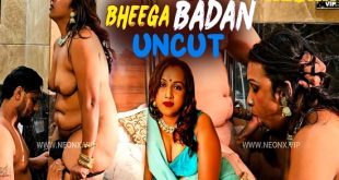 Bheega Badan (2024) Uncut Hindi Short Film Neonx