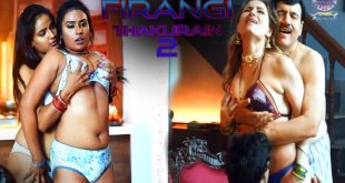 Firangi Thakurain S02E04 (2024) Hindi Hot Web Series WowEntertainment