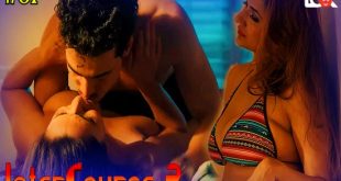 Intercourse 2 S01E01 (2024) Hindi Hot Web Series Lookentertainment