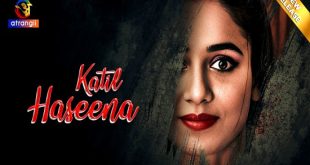 Katil Haseena S01E01 (2024) Hindi Hot Web Series Atrangii