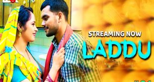 Laddu S01E01 (2024) Hindi Hot Web Series Lookentertainment