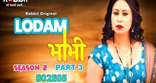 Lodam Bhabhi S02E05 (2024) Hindi Hot Web Series RabbitMovies