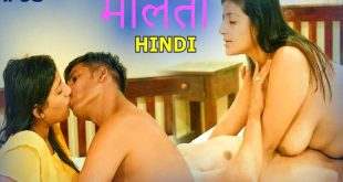 Maalathi S01E03 (2024) Hindi Hot Web Series Navarasa
