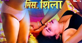 Miss Shiela S01E01 (2024) Hindi Hot Web Series Lookentertainment