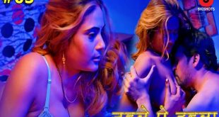 Nehle pe Dehla S01E03 (2024) Hindi Hot Web Series Bigshots