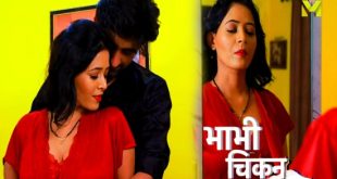 Bhabhi Ka Chicken S01(E01-E02) (2024) Hindi Hot Web Series Mastram
