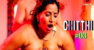 Chitthi S01E03 (2024) Hindi Hot Web Series Bigshots
