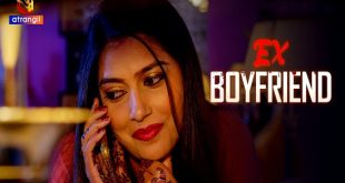 Ex-Boyfriend S01E01 (2024) Hindi Hot Web Series Atrangii