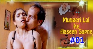 Mungerilal Ke Haseen Sapne S01E01 (2024) Hindi Hot Web Series Bulbultv